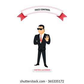 Face control. Security man of nightclub. Brutal security guard. Security guard of nightclub, bouncer. Powerful muscular bodybuilder. Security guard face control on white background vector illustration