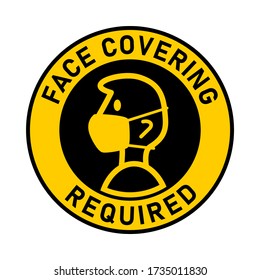 Face Covering Required or No Face Mask No Entry Round Badge Sticker Sign. Vector Image.