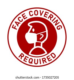 Face Covering Required or No Face Mask No Entry Round Badge Sticker Sign. Vector Image.