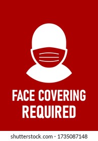 Face Covering Required or No Face Mask No Entry Policy Icon. Vector Image.