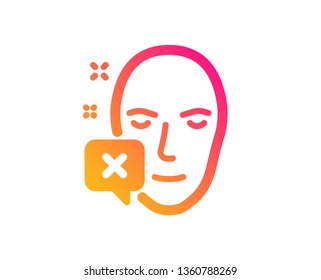 Face declined icon. Human profile sign. Facial identification error symbol. Classic flat style. Gradient face declined icon. Vector