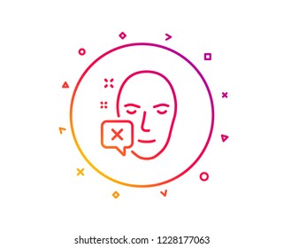 Face declined line icon. Human profile sign. Facial identification error symbol. Gradient pattern line button. Face declined icon design. Geometric shapes. Vector