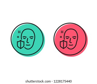 Face detection protected line icon. Secure access sign. Facial identification symbol. Positive and negative circle buttons concept. Good or bad symbols. Face protection Vector