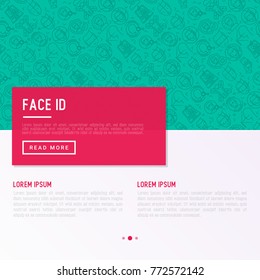 Face ID concept with thin line icons: face recognition, scanning, mobile authentication, approved, disapproved, face detect. Modern vector illustration, template for web page.