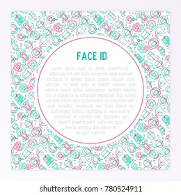 Face ID concept with thin line icons: face recognition, scanning, mobile authentication, approved, disapproved, face detect. Modern vector illustration, template for web page.