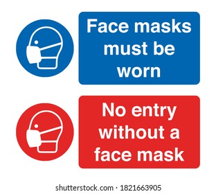 Face mask covering warning signs or stickers. Covid-19 social distancing sign with facemask person illustration symbol icon. Face masks must be worn. No entry without a face mask. Caution signage