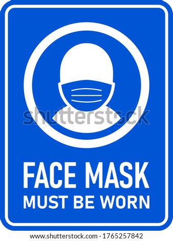 Face Mask Must Be Worn or No Face Mask No Entry Policy Rectangular Vertical Instruction Sign with an Aspect Ratio of 3:4 and Rounded Corners. Vector Image.