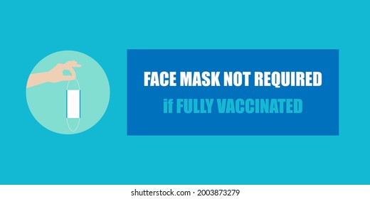 Face mask not required for vaccinated people banner. Illustration of hand throwing face mask and text. Vector illustration.