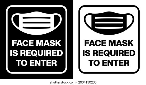 Die Gesichtsmaske ist erforderlich, um das Zeichen einzugeben. Bitte tragen Sie eine Maske, um einzugeben. Aufkleber-Design. Vektor Gesichtsmaske erforderlich Zeichen für Café, Shop, Mall, Restaurant, Einzelhandel, Büro, etc. Einfache Illustration.