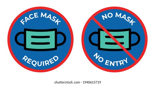 Face mask required, No Mask No Entry Circle Sticker Icon Vector Illustration.