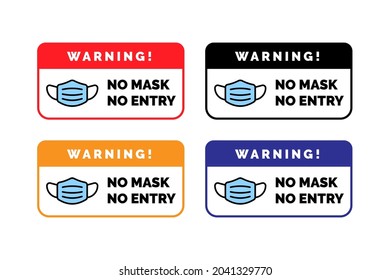 Face Mask Required Warning Prevention Sign. No Face Mask No Entry Sign Design