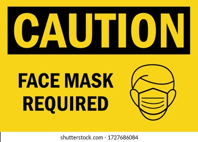 Face mask required. Warning sign. Black on yellow background. Health care, store, shop, restaurant, offices etc.