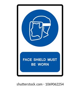 Face Shield Must Be Worn Symbol, Vector Illustration, Isolate On White Background Icon. EPS10