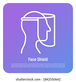 Icono de línea delgada de la protección de la cara. Máscara de plástico transparente. Protección contra Covid-19. Ilustración vectorial.