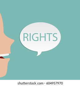 Face talking about rights. Face of man or woman speaking with speech bubble. Vector illustration.
