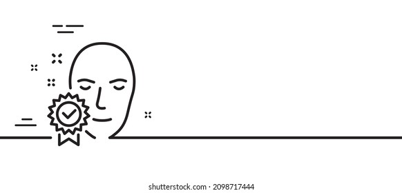 Icono de línea verificada de cara. Signo de acceso concedido. Símbolo de éxito de identificación facial. Fondo mínimo de la ilustración de línea. Banner de patrón de icono de línea verificada. Concepto de plantilla web blanca. Vector