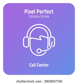 Faceless operator of call center in headset thin line icon.  Holine, helpline. Pixel perfect, editable stroke. Vector illustration.