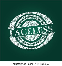 Faceless written on a blackboard