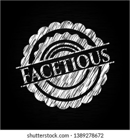 Facetious chalkboard emblem written on a blackboard. Vector Illustration. Detailed.