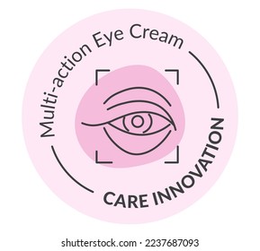 Facial care innovation, multi action eye cream for beauty and treatment. Skincare and procedures for beautiful appearance. Label or emblem for package, banner or logotype. Vector in flat style