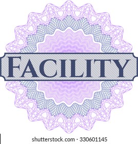 Facility money style rosette