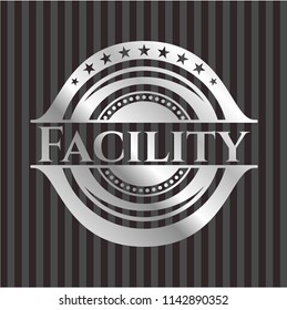 Facility silvery badge