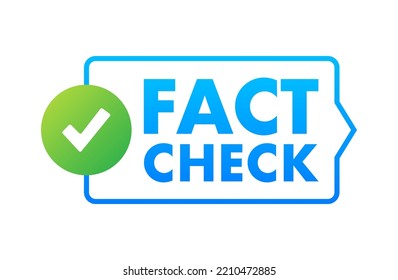 Fact Check. Concept Of Thorough Fact-checking Or Easy Compare Evidence. Vector Stock Illustration.