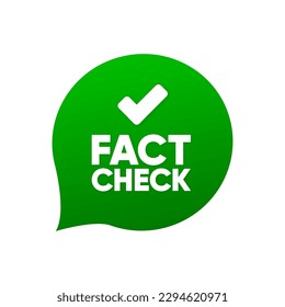 Fact Check. Concept of thorough fact-checking or compare evidence. The study of different facts or myths. Vector illustration.