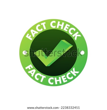 Fact check. Concept of thorough fact-checking or easy compare evidence. Vector stock illustration.