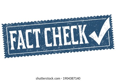 Fact Check Grunge Rubber Stamp On White Background, Vector Illustration