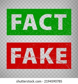 Fact And Fake Grunge Rubber Stamp Isolated On Transparent  Background.  True Or Fiction With Check Mark And Cross.  Green Fact And Red Fake Stamps.  EPS10.  
