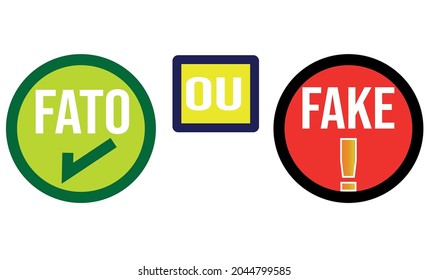 Fact or Fake icon, logo vector boards background. Check the false concept of the truth of the fact. in Portuguese language, Brazil, vector illustration. 