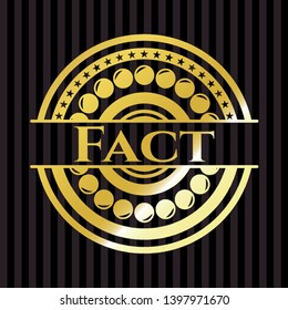 Fact gold emblem. Vector Illustration. Detailed.