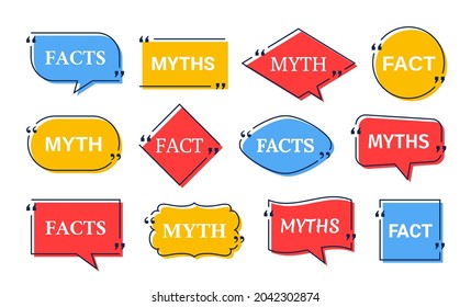 Fact Myth In Speech Bubbles. Vector Illustration. Truth Or Lie Marks In Quote Frames On White Background. Phrases In Brackets. Template Stickers Infographic.