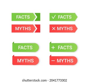 Fact And Myth Stickers. Truth Or False Green Red Badges. Infographic Labels. Vector Illustration. Emblems Isolated On White Background. 