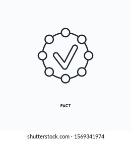 fact outline icon. Simple linear element illustration. Isolated line fact icon on white background. Thin stroke sign can be used for web, mobile and UI.