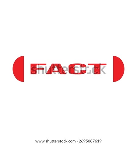 Fact Rubber Stamp. Red Rubber Grunge Stamp Vector Illustration
