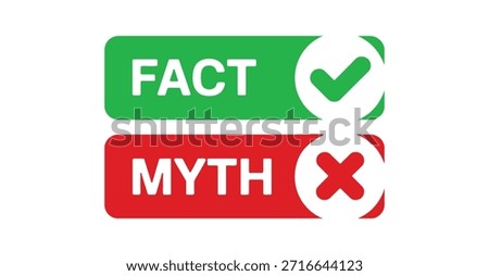 fact vs myth labels with check and cross icons, true and false comparison concept for misinformation awareness, education, media and marketing design