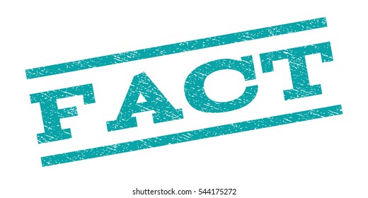 Fact watermark stamp. Text caption between parallel lines with grunge design style. Rubber seal stamp with dust texture. Vector cyan color ink imprint on a white background.