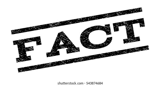 Fact watermark stamp. Text tag between parallel lines with grunge design style. Rubber seal stamp with unclean texture. Vector black color ink imprint on a white background.