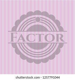 Factor badge with pink background