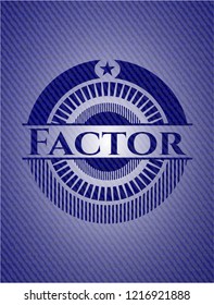Factor emblem with jean texture