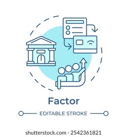 Factor soft blue concept icon. Financial institution. Money transfer process. Factoring company. Bank building. Round shape line illustration. Abstract idea. Graphic design. Easy to use in article