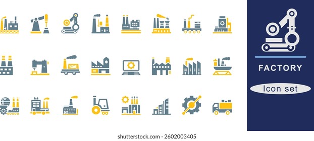 Factory best icon set. industry, production, machine, manufacture, warehouse, fabrication, goods and more