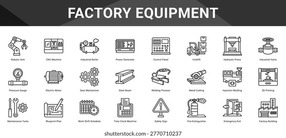 FACTORY EQUIPMENT  Icon set collection. Vector icon pack featuring thematic icons for your presentations or business.