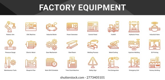 FACTORY EQUIPMENT  Icon set collection. Vector icon pack featuring thematic icons for your presentations or business.