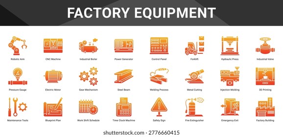 FACTORY EQUIPMENT  Icon set collection. Vector icon pack featuring thematic icons for your presentations or business.