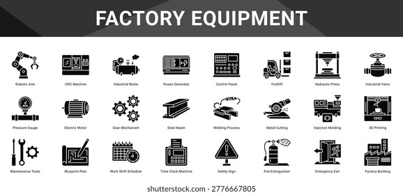 FACTORY EQUIPMENT  Icon set collection. Vector icon pack featuring thematic icons for your presentations or business.