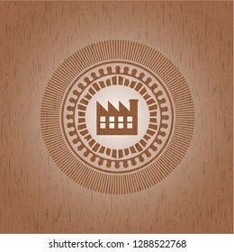 factory icon inside realistic wood emblem