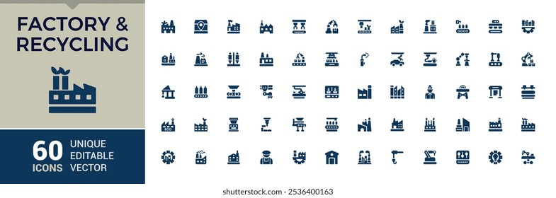 Paquete de iconos de fábrica. Contiene información relacionada con el proceso, la producción, el fabricante, la productividad, la industria, el procesamiento y más. Colección de símbolos rellenos. Ilustración vectorial en estilo sólido moderno.